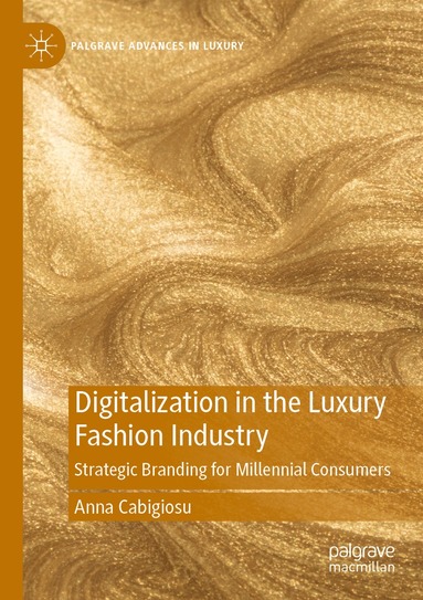Anna Cabigiosu - Digitalization in the Luxury Fashion Industry, Häftad