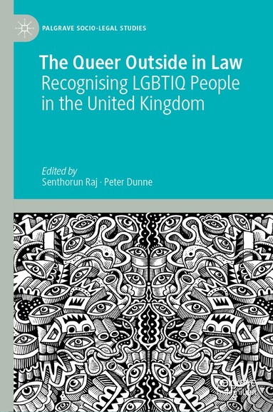Senthorun Raj, Peter Dunne - Queer Outside in Law, Inbunden