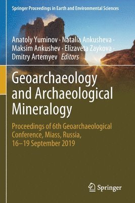 Geoarchaeology and Archaeological Mineralogy 1