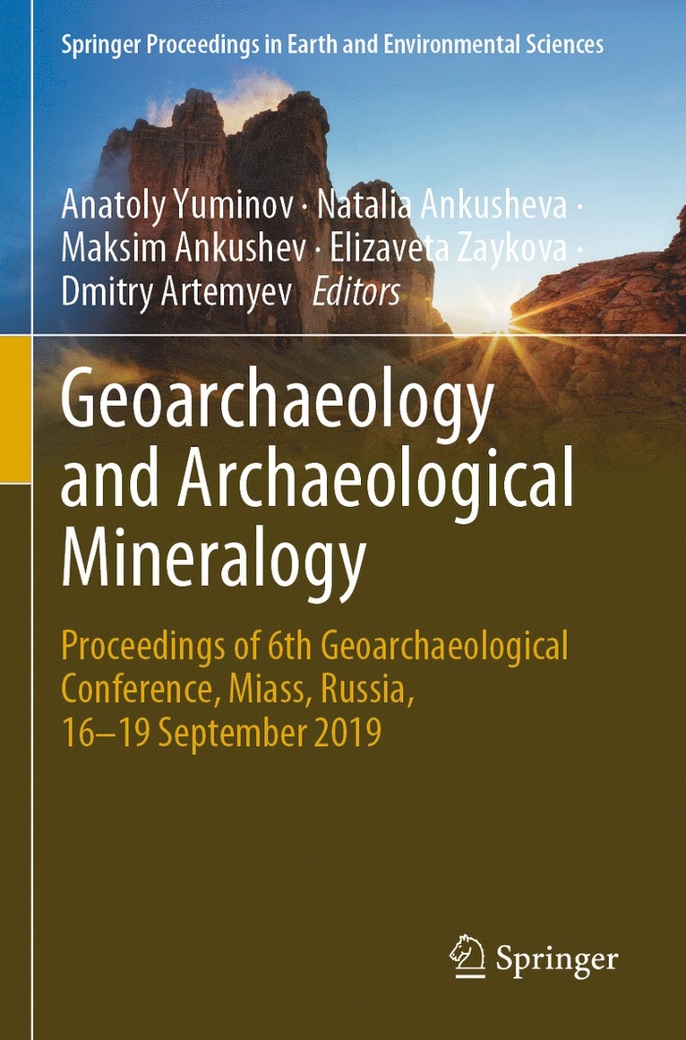 Geoarchaeology and Archaeological Mineralogy