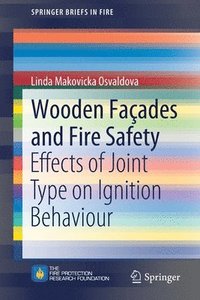 bokomslag Wooden Faades and Fire Safety