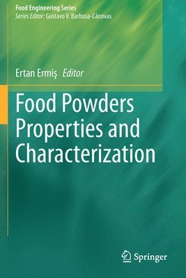 bokomslag Food Powders Properties and Characterization