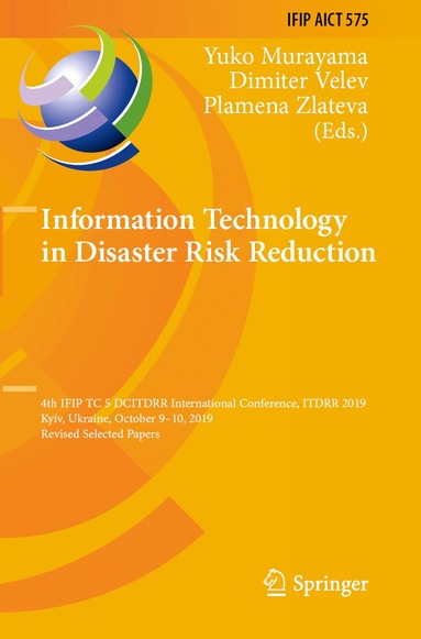 Yuko Murayama, Dimiter Velev, Plamena Zlateva - Information Technology in Disaster Risk Reduction, Häftad