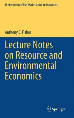 bokomslag Lecture Notes on Resource and Environmental Economics