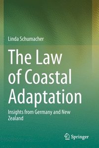 bokomslag The Law of Coastal Adaptation