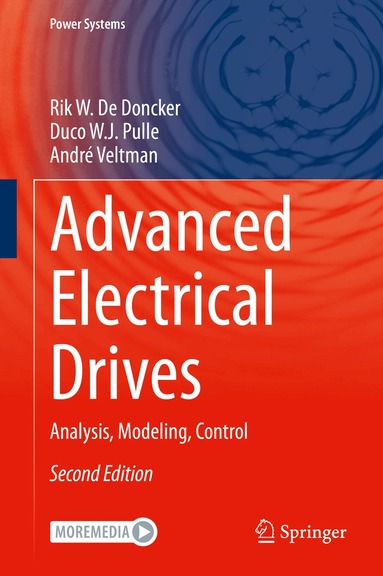 Rik W. De Doncker, Duco W.J. Pulle, André Veltman - Advanced Electrical Drives, Inbunden