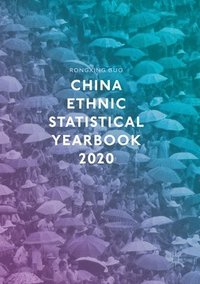 bokomslag China Ethnic Statistical Yearbook 2020