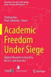 bokomslag Academic Freedom Under Siege