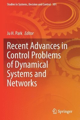 bokomslag Recent Advances in Control Problems of Dynamical Systems and Networks