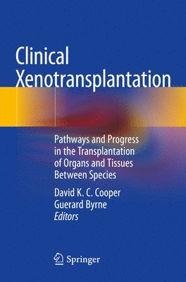 bokomslag Clinical Xenotransplantation