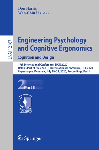 Don Harris, Wen-Chin Li - Engineering Psychology and Cognitive Ergonomics. Cognition and Design, Häftad