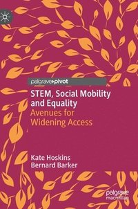 bokomslag STEM, Social Mobility and Equality