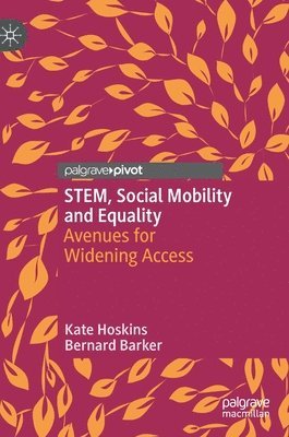 STEM, Social Mobility and Equality 1