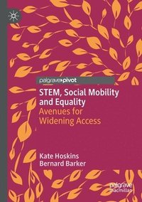 bokomslag STEM, Social Mobility and Equality