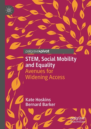 Kate Hoskins, Bernard Barker - STEM, Social Mobility and Equality, Häftad