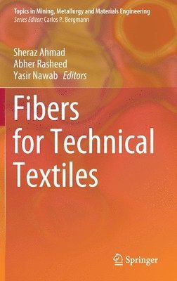 Fibers for Technical Textiles 1