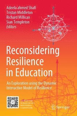 Reconsidering Resilience in Education 1