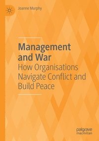 bokomslag Management and War