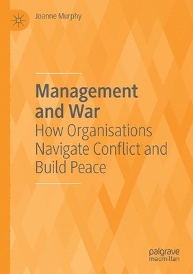 bokomslag Management and War