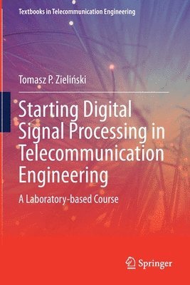 bokomslag Starting Digital Signal Processing in Telecommunication Engineering