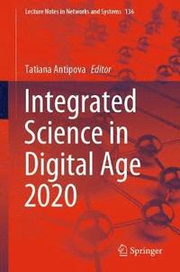 bokomslag Integrated Science in Digital Age 2020