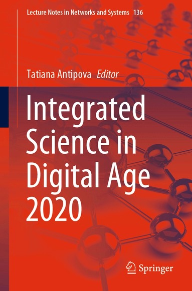 Tatiana Antipova - Integrated Science in Digital Age 2020, Häftad