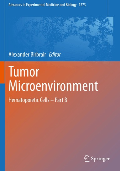 Alexander Birbrair - Tumor Microenvironment, Häftad