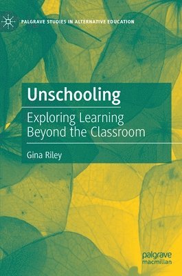 Unschooling 1