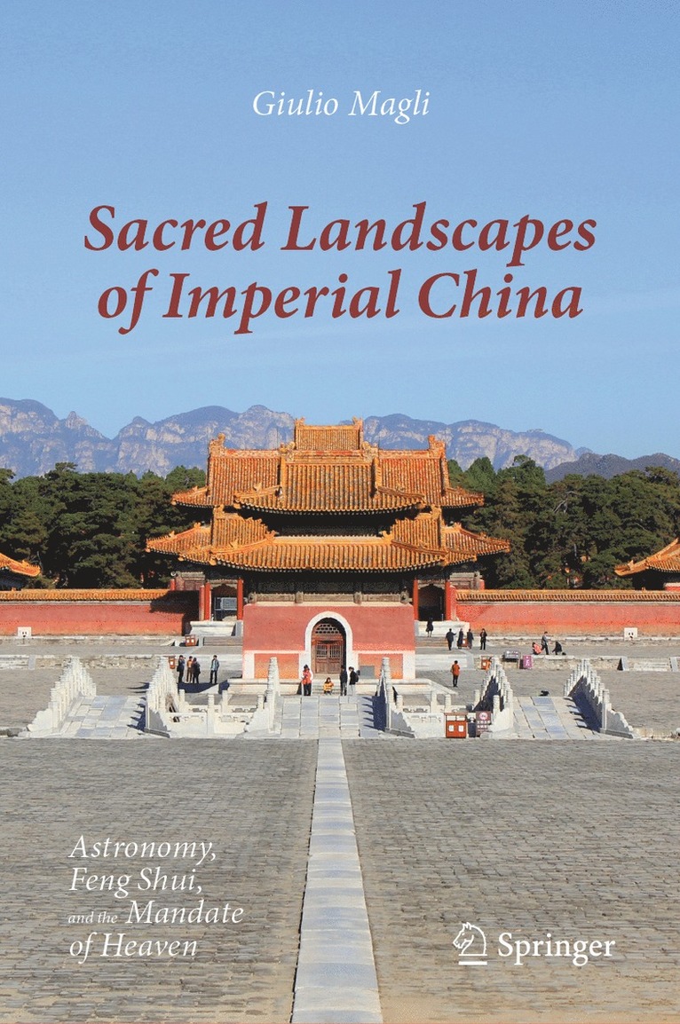 Sacred Landscapes of Imperial China