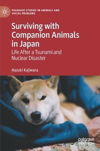 bokomslag Surviving with Companion Animals in Japan