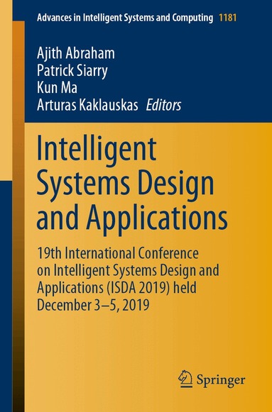 Ajith Abraham, Patrick Siarry, Kun Ma, Arturas Kaklauskas - Intelligent Systems Design and Applications, Häftad