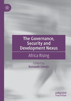 bokomslag The Governance, Security and Development Nexus