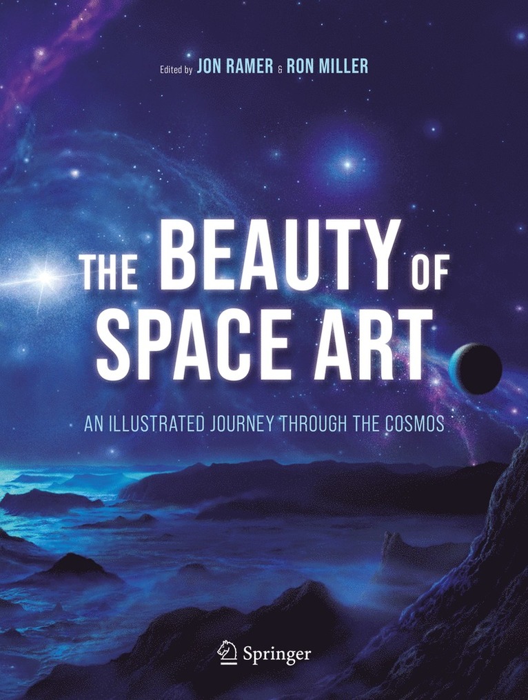Jon Ramer, Ron Miller - Beauty of Space Art, Inbunden