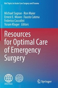 bokomslag Resources for Optimal Care of Emergency Surgery