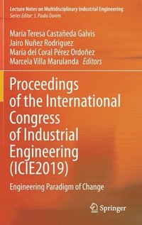 bokomslag Proceedings of the International Congress of Industrial Engineering (ICIE2019)