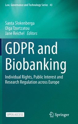bokomslag GDPR and Biobanking