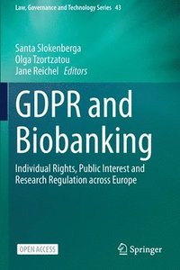 bokomslag GDPR and Biobanking