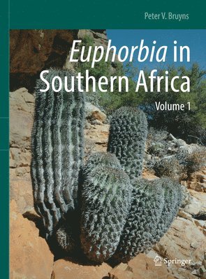 bokomslag Euphorbia in Southern Africa