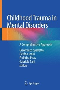 bokomslag Childhood Trauma in Mental Disorders