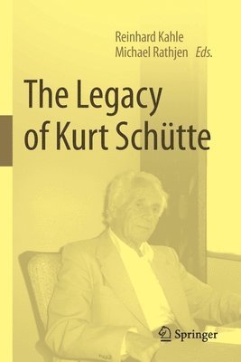 The Legacy of Kurt Schtte 1