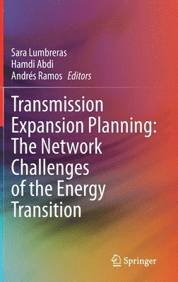 bokomslag Transmission Expansion Planning: The Network Challenges of the Energy Transition