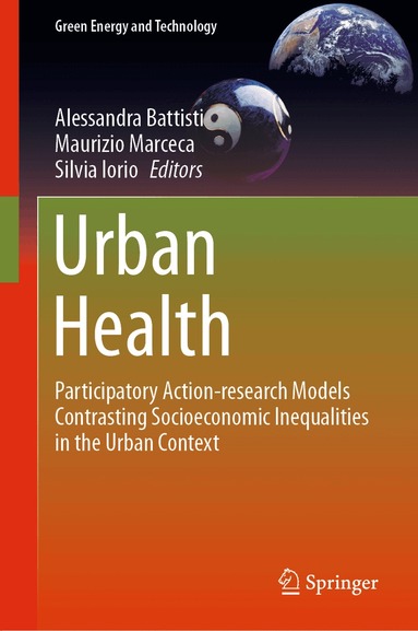 Alessandra Battisti, Maurizio Marceca, Silvia Iorio - Urban Health, Inbunden