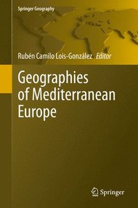bokomslag Geographies of Mediterranean Europe