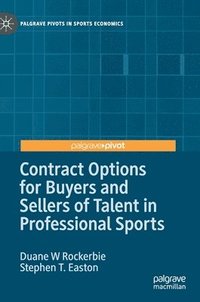 bokomslag Contract Options for Buyers and Sellers of Talent in Professional Sports