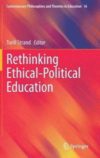bokomslag Rethinking Ethical-Political Education