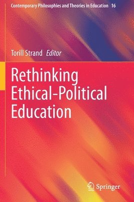 bokomslag Rethinking Ethical-Political Education