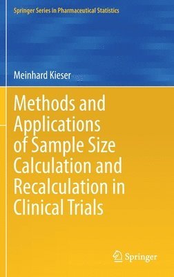 bokomslag Methods and Applications of Sample Size Calculation and Recalculation in Clinical Trials