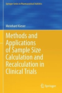 bokomslag Methods and Applications of Sample Size Calculation and Recalculation in Clinical Trials