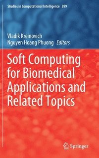 bokomslag Soft Computing for Biomedical Applications and Related Topics