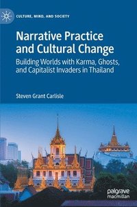 bokomslag Narrative Practice and Cultural Change